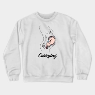 Carrying Pregnant Woman Anatomy - Medical Student in Medschool Crewneck Sweatshirt